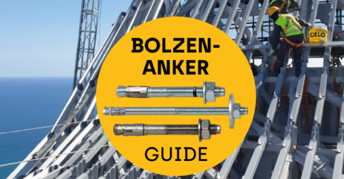 Ein großer gelber Kreis mit verschiedenen Bolzenankern und der Text "Bolzenanker Guide" vor einem Hintergrund einer Metallkonstruktion auf einer Baustelle.